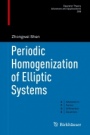 Periodic Homogenization of Elliptic Systems - ISBN 9783319912134