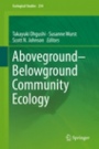 Aboveground–Belowground Community Ecology - ISBN 9783319916132