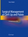 Surgical Management of Cleft Lip and Palate - ISBN 9783319916859