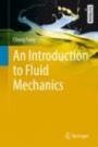 An Introduction to Fluid Mechanics - ISBN 9783319918204