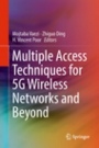 Multiple Access Techniques for 5G Wireless Networks and Beyond - ISBN 9783319920894