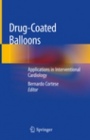Drug-Coated Balloons  - ISBN 9783319925998