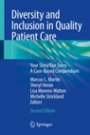 Diversity and Inclusion in Quality Patient Care - ISBN 9783319927619
