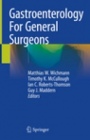 Gastroenterology For General Surgeons - ISBN 9783319927671