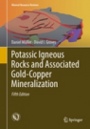 Potassic Igneous Rocks and Associated Gold-Copper Mineralization - ISBN 9783319929781