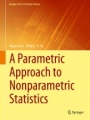 A Parametric Approach to Nonparametric Statistics - ISBN 9783319941523