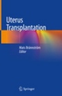 Uterus Transplantation - ISBN 9783319941615