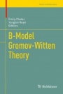 B-Model Gromov-Witten Theory - ISBN 9783319942193