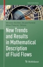 New Trends and Results in Mathematical Description of Fluid Flows - ISBN 9783319943428