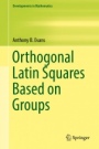 Orthogonal Latin Squares Based on Groups - ISBN 9783319944296