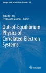 Out-of-Equilibrium Physics of Correlated Electron Systems - ISBN 9783319949550