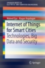 Internet of Things for Smart Cities - ISBN 9783319950365