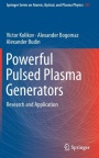Powerful Pulsed Plasma Generators: Research and Application - ISBN 9783319952482