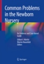 Common Problems in the Newborn Nursery - ISBN 9783319956718