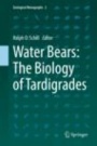 Water Bears: The Biology of Tardigrades - ISBN 9783319957012