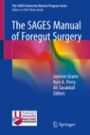 The SAGES Manual of Foregut Surgery  - ISBN 9783319961217