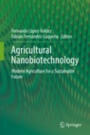 Agricultural Nanobiotechnology - ISBN 9783319967189