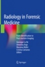 Radiology in Forensic Medicine - ISBN 9783319967363