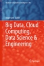 Big Data, Cloud Computing, Data Science & Engineering - ISBN 9783319968025