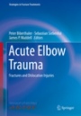 Acute Elbow Trauma - ISBN 9783319978482