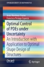 Optimal Control of PDEs under Uncertainty - ISBN 9783319982090