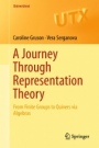 A Journey Through Representation Theory - ISBN 9783319982694