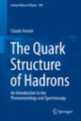 The Quark Structure of Hadrons - ISBN 9783319985268