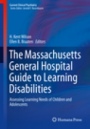 The Massachusetts General Hospital Guide to Learning Disabilities - ISBN 9783319986418