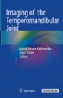 Imaging of  the Temporomandibular Joint - ISBN 9783319994673