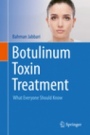 Botulinum Toxin Treatment  - ISBN 9783319999449