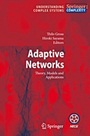Adaptive Networks - ISBN 9783642012839