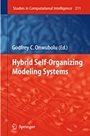 Hybrid Self-Organizing Modeling Systems - ISBN 9783642015298
