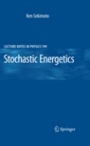 Stochastic Energetics - ISBN 9783642054105