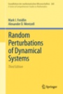 Random Perturbations of Dynamical Systems - ISBN 9783642258466