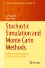 Stochastic Simulation and Monte Carlo Methods - ISBN 9783642393624