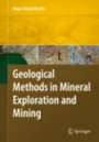 Geological Methods in Mineral Exploration and Mining - ISBN 9783642435782