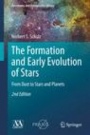The Formation and Early Evolution of Stars - ISBN 9783642441684