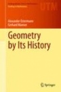 Geometry by Its History - ISBN 9783642444692