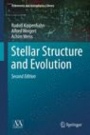 Stellar Structure and Evolution - ISBN 9783642445248