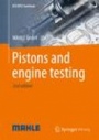 Pistons and engine testing - ISBN 9783658099404