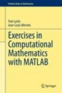 Exercises in Computational Mathematics with MATLAB - ISBN 9783662435106