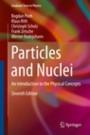 Particles and Nuclei - ISBN 9783662463208
