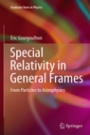 Special Relativity in General Frames - ISBN 9783662520833