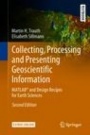 Collecting, Processing and Presenting Geoscientific Information - ISBN 9783662562024