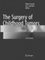 The Surgery of Childhood Tumors - ISBN 9783662569399