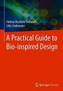 A Practical Guide to Bio-inspired Design - ISBN 9783662576830