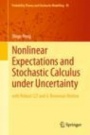 Nonlinear Expectations and Stochastic Calculus under Uncertainty - ISBN 9783662599020