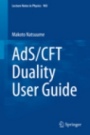 AdS/CFT Duality User Guide - ISBN 9784431554400