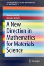 A New Direction in Mathematics for Materials Science - ISBN 9784431558620