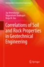 Correlations of Soil and Rock Properties in Geotechnical Engineering - ISBN 9788132226277